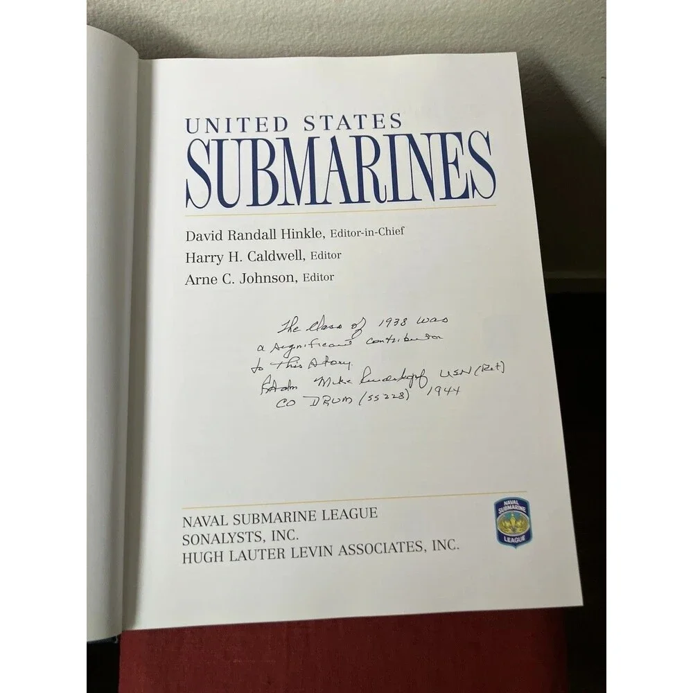 United States Submarines Book Naval Submarine League Signed R Admiral Rindskopf